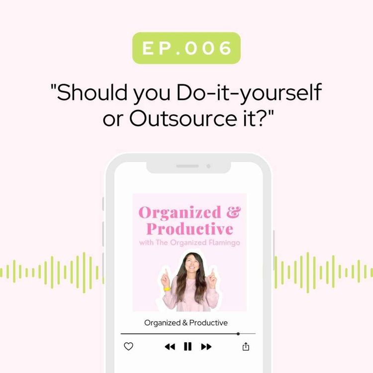 cover art for 6: Should You Do-It-Yourself or Outsource It?