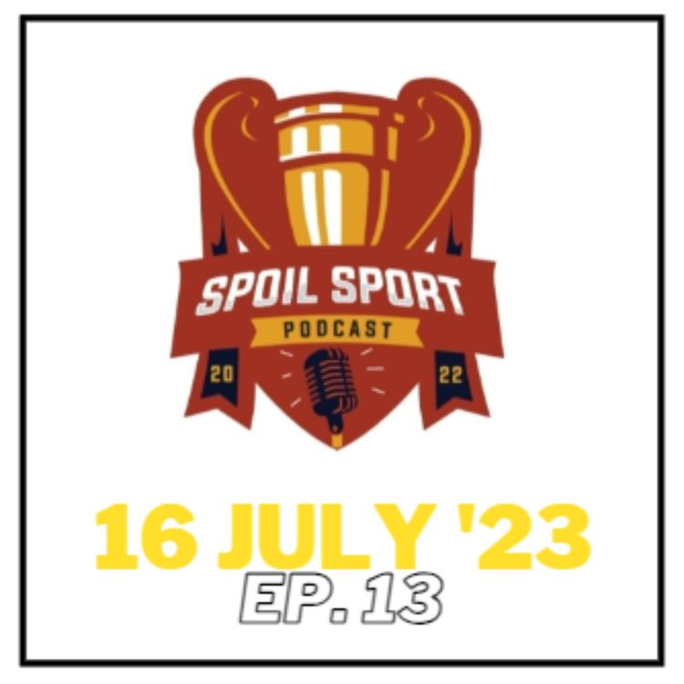 cover art for Episode 13 - 16 July 2023