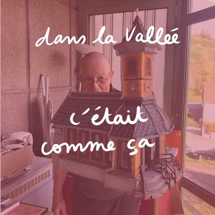 cover art for Dans la Vallée - C'était comme ça