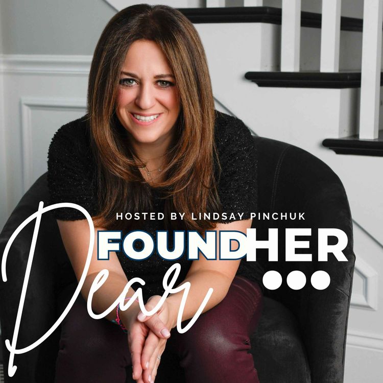 cover art for FoundHer Files: 16 Pieces of Wisdom if You Want to Start Your Own Gig with Host, Lindsay Pinchuk