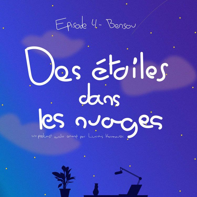 cover art for Episode 4 : Bensou - Avoir un impact