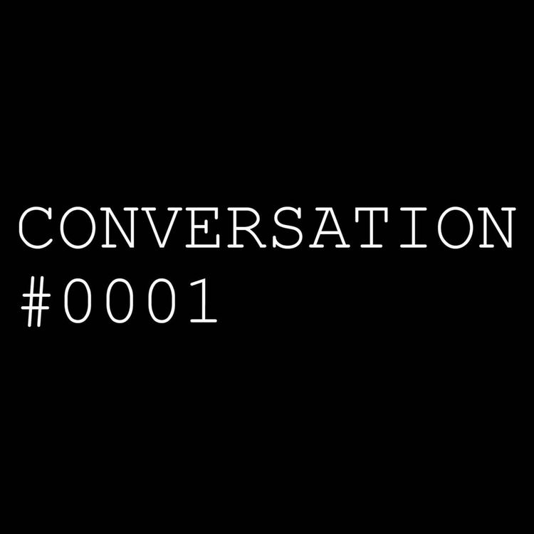 cover art for Conversation #0001