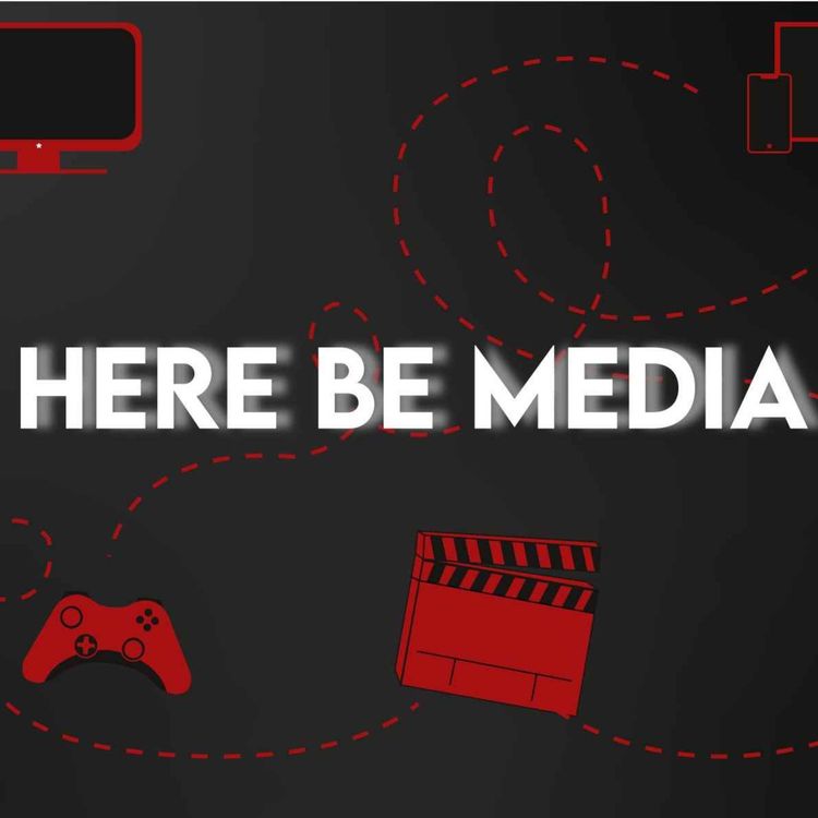 cover art for Here Be Media - Episode 53 - Concept: RPGs Pt. 1