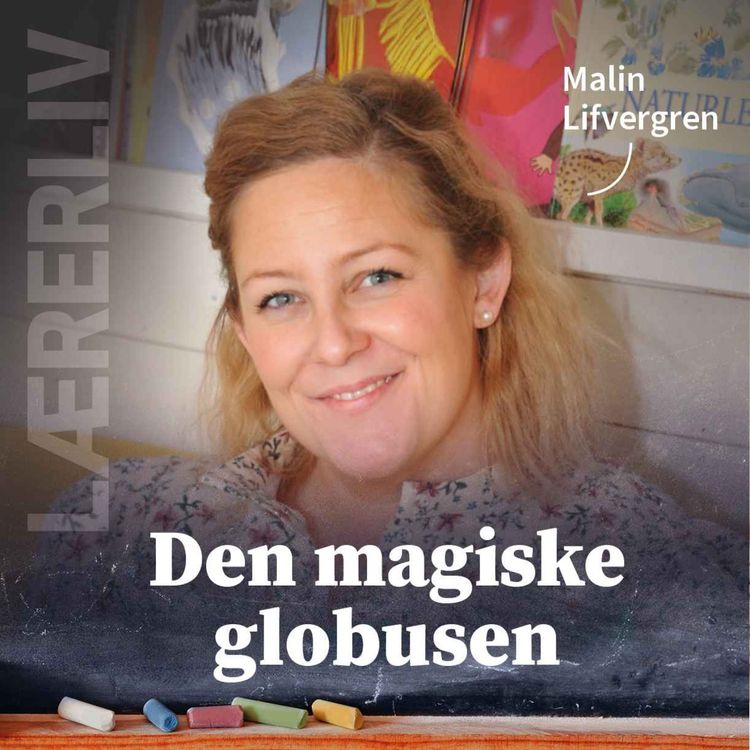 cover art for Lærerliv: Den magiske globusen