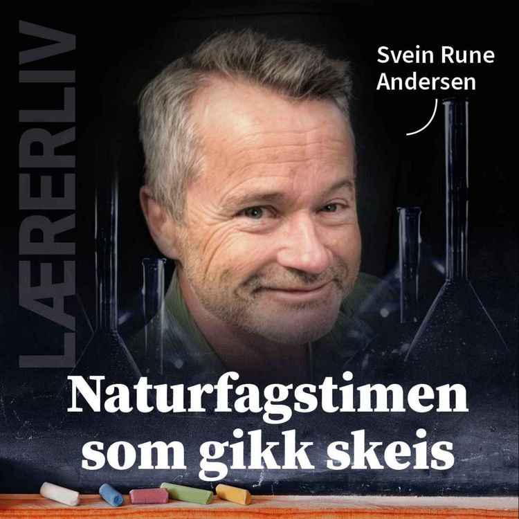 cover art for Lærerliv: Naturfagtimen som gikk skeis