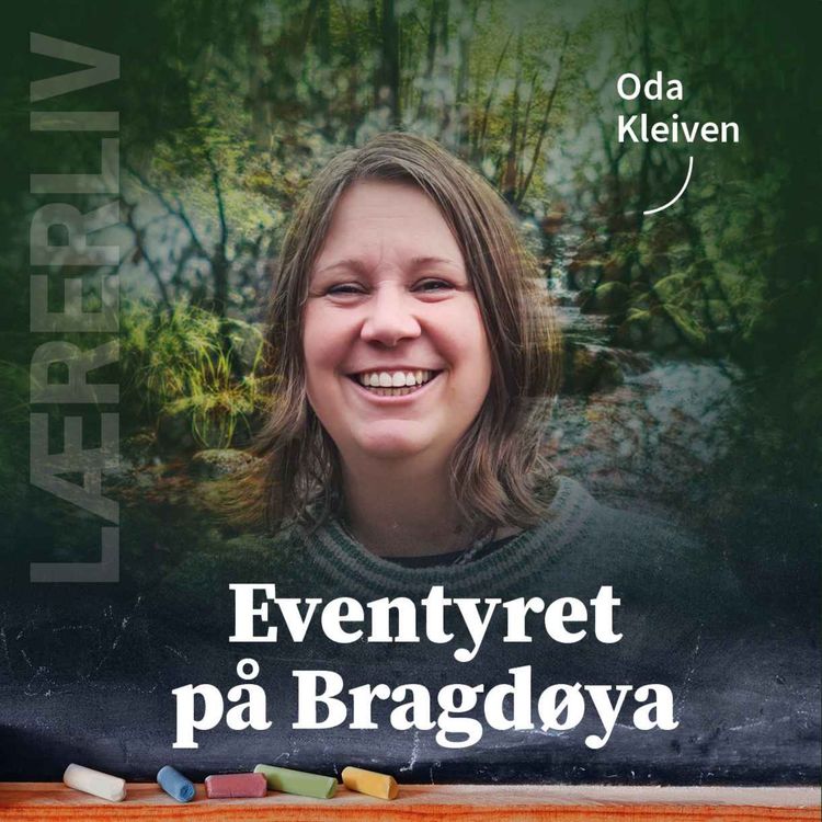 cover art for Lærerliv: Eventyret på Bragdøya