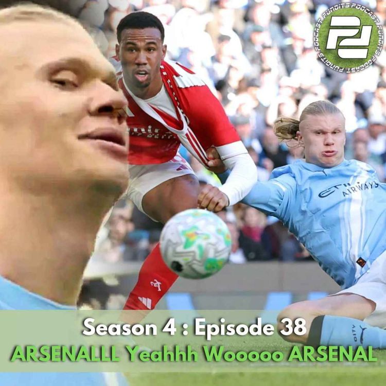 cover art for ARSENALLL Yeahhh Wooooo ARSENAL (ft 2wicey & Jay) | Podcast Pundits
