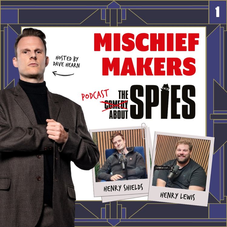 cover art for The Podcast About Spies | Episode 1