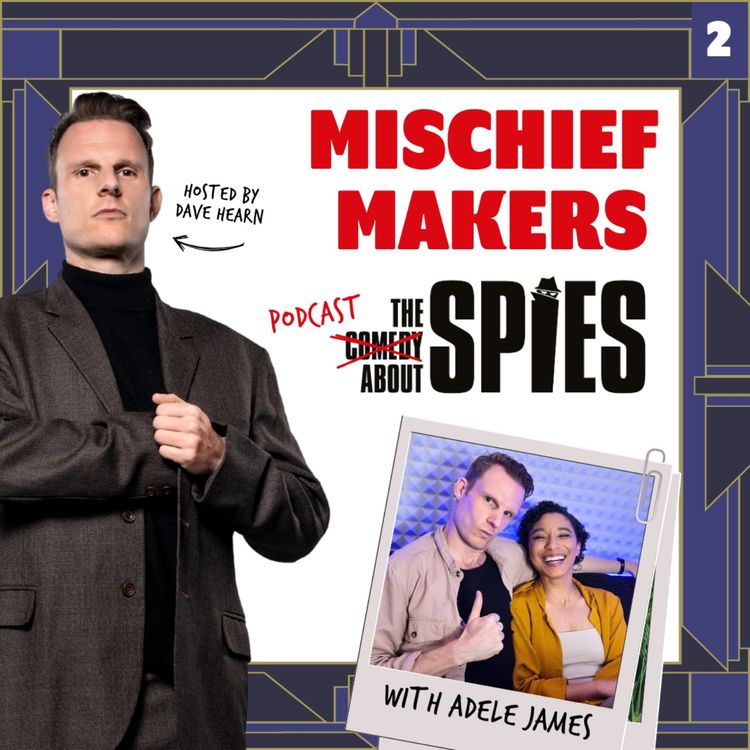 cover art for The Podcast About Spies | Episode 2