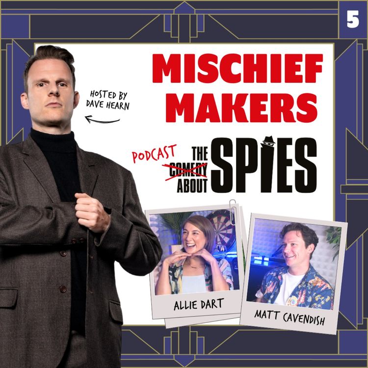 cover art for The Podcast About Spies | Episode 5