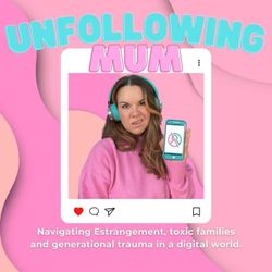 cover art for Unfollowing Mum