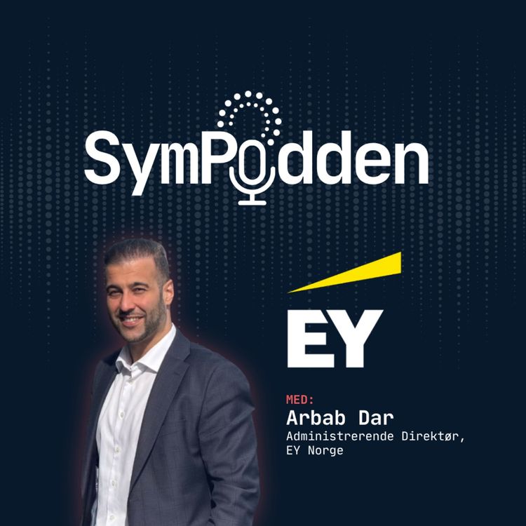cover art for #4 Arbab Dar, CEO EY Norge