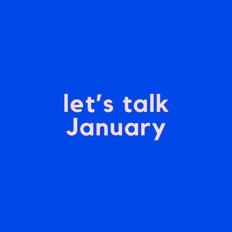 cover art for let's talk January