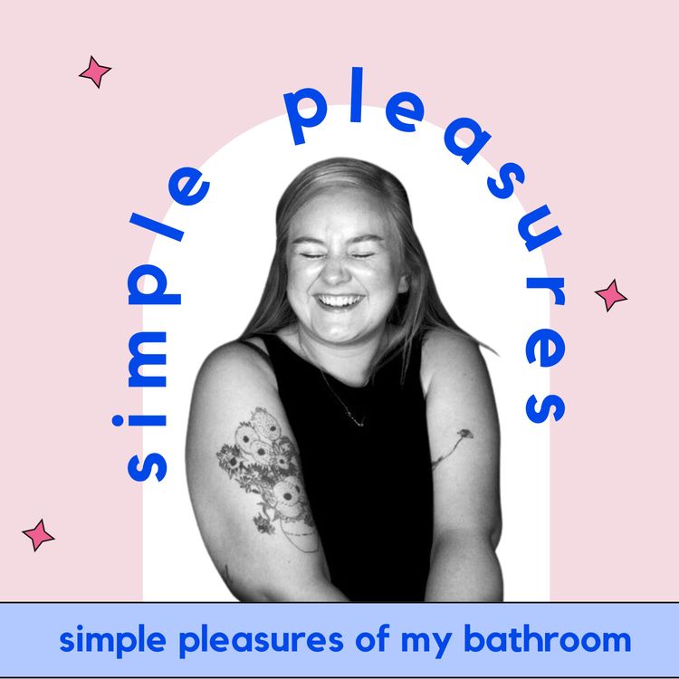 cover art for simple pleasures of my bathroom