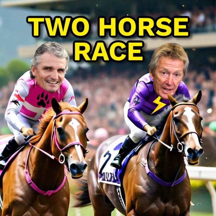 cover art for Two Horse Race, NRL Finals Week 2 Preview, Greatest Finals Tries & Hynes Dropped for Semi Final?!?