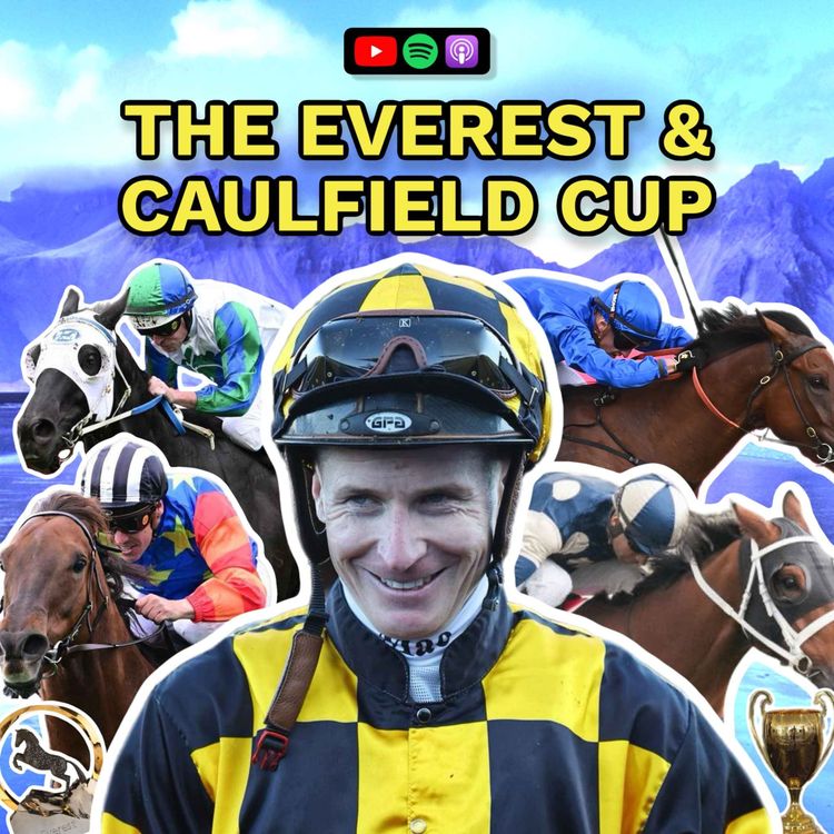 cover art for The Everest and Caulfield Cup Preview & Tips, JMac's 100th G1 Win?, Buckeroo's 2400m Test & $40 Roughie Horse