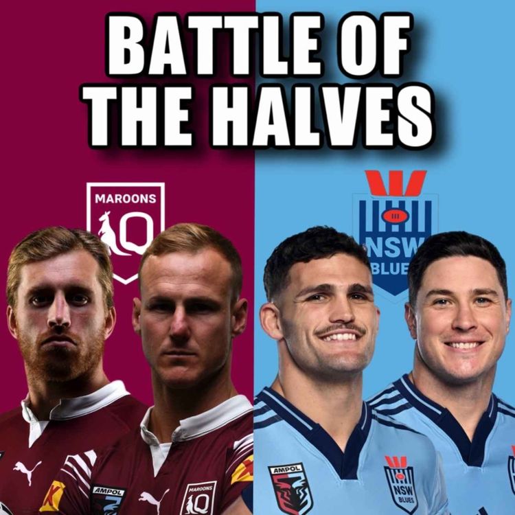 cover art for Battle of the Halves, Broncos in Crisis?, NRL Round 12 Preview, Superb Sharks & Biggest Origin Snub?