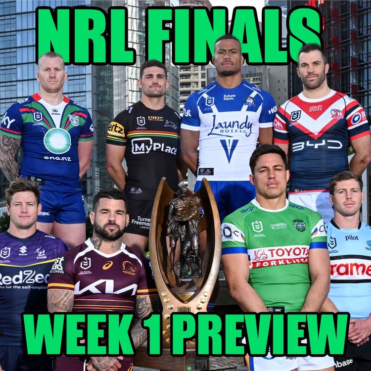 cover art for Predicting the 2025 NRL Finals: Straight Sets Exit?, Nawaqanitawase or Coates? & 2025 Grand Final Winner Predictions