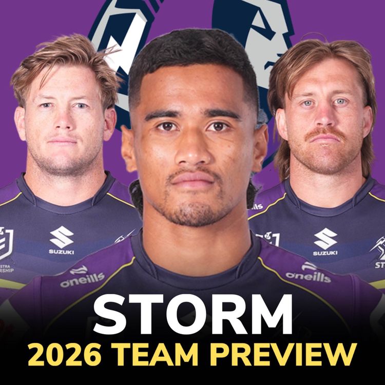 cover art for Storm 2026 Preview: Top 4 Lock or VULNERABLE? Fa'alogo’s BREAKOUT Season & Zac Lomax Needed ASAP 