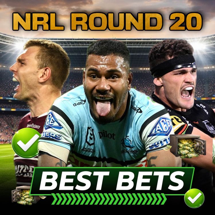 cover art for NRL Round 20 Tips & Predictions: Best Bets & Tryscorer Picks