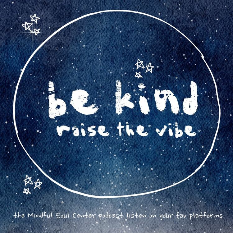 cover art for Be kind and raise the vibe!