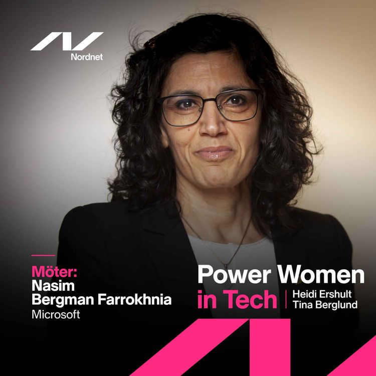 cover art for #2 Nasim Bergman Farrokhnia - Senior Industry Advisor på Microsoft