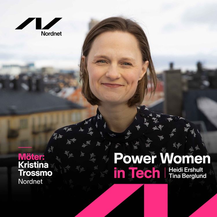 cover art for #5 Kristina Trossmo - Director of Engineering på Nordnet