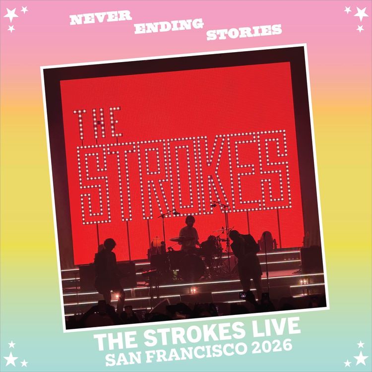 cover art for Teaser // The Strokes LIVE, San Francisco 2026