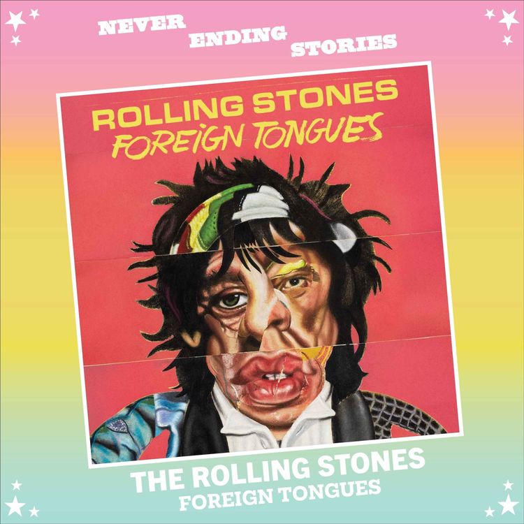 cover art for Teaser // The Rolling Stones: FOREIGN TONGUES