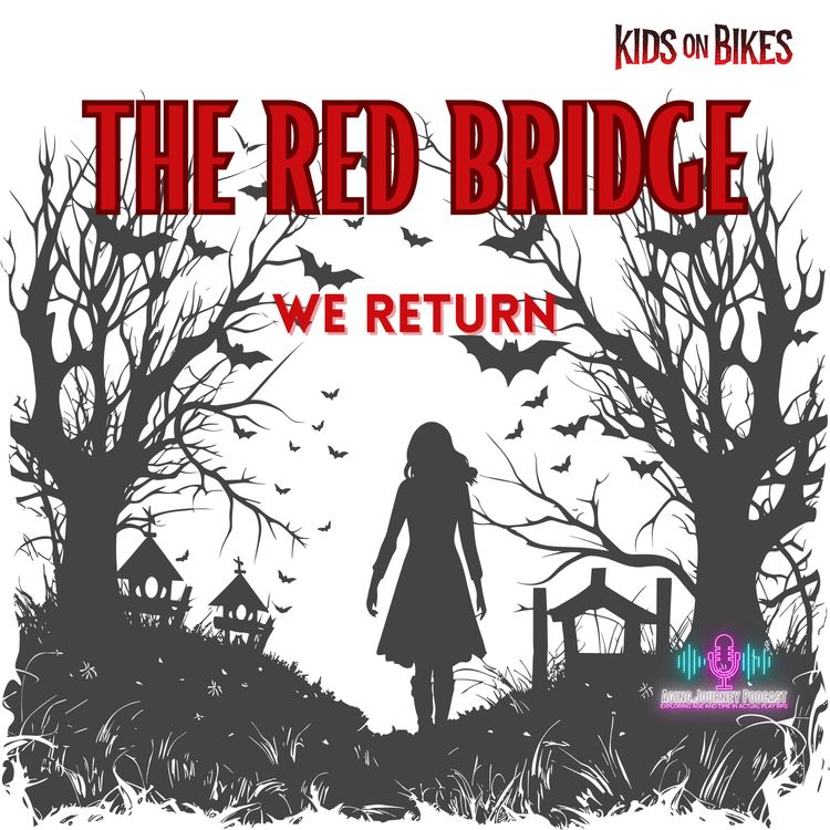 cover art for The Red Bridge Episode 10: We Return