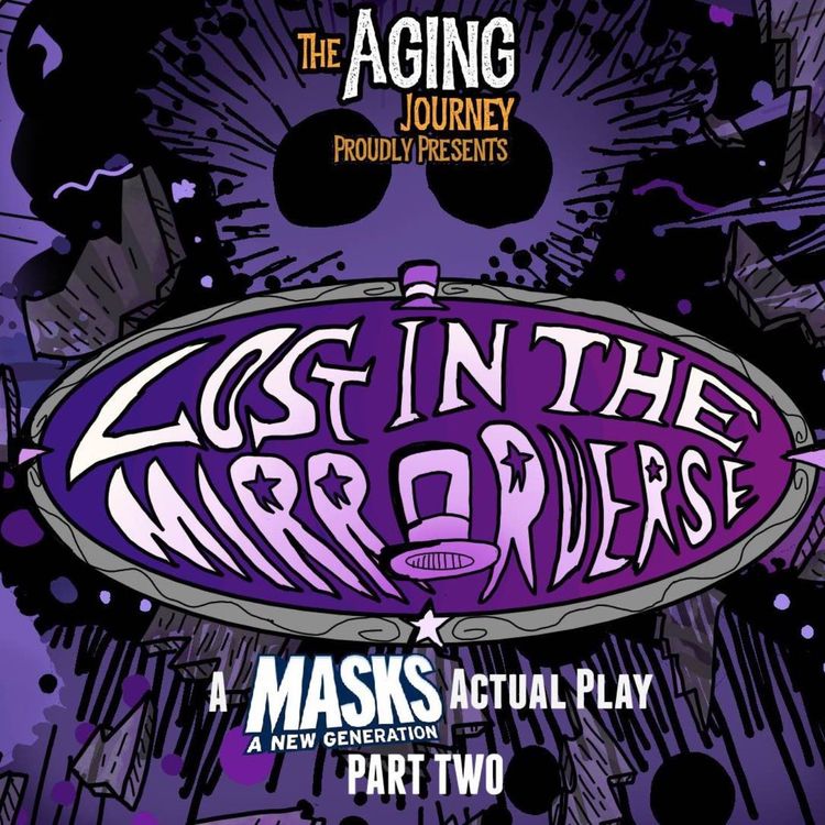 cover art for Lost in the Mirrorverse Part Two