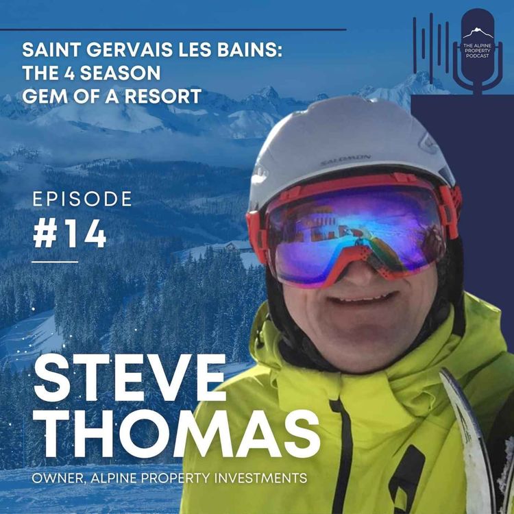 cover art for 14. Saint Gervais Les Bains: The 4 Season Gem of a Resort