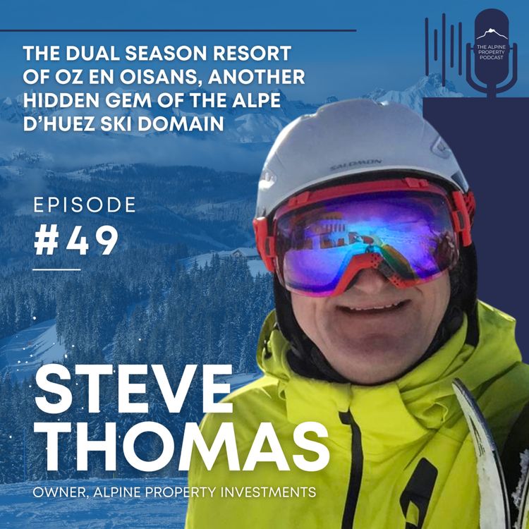 cover art for 49. The dual season resort of Oz en Oisans, another hidden gem of the Alpe d’Huez ski domain