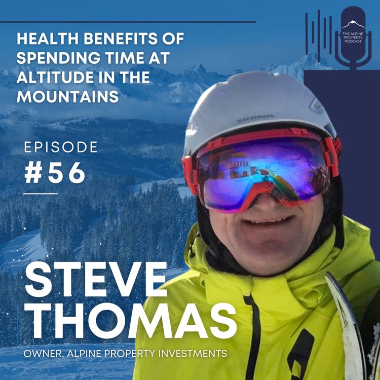 cover art for 56. Health Benefits of spending time at altitude in the Mountains
