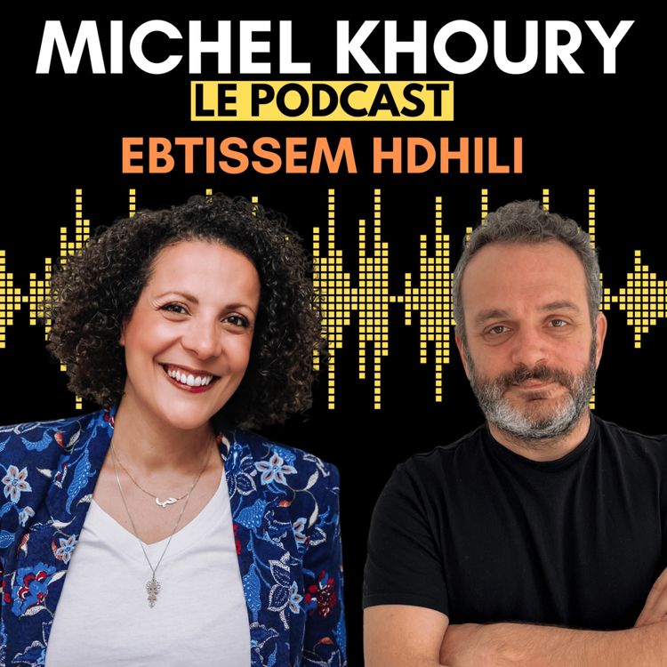 cover art for Ebtissem Hdhili : Coach facilitatrice QVT, humaine et sincère