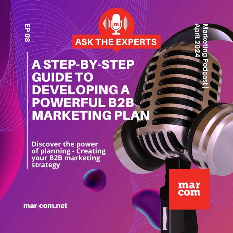 cover art for A step-by-step guide to developing a powerful B2B marketing plan