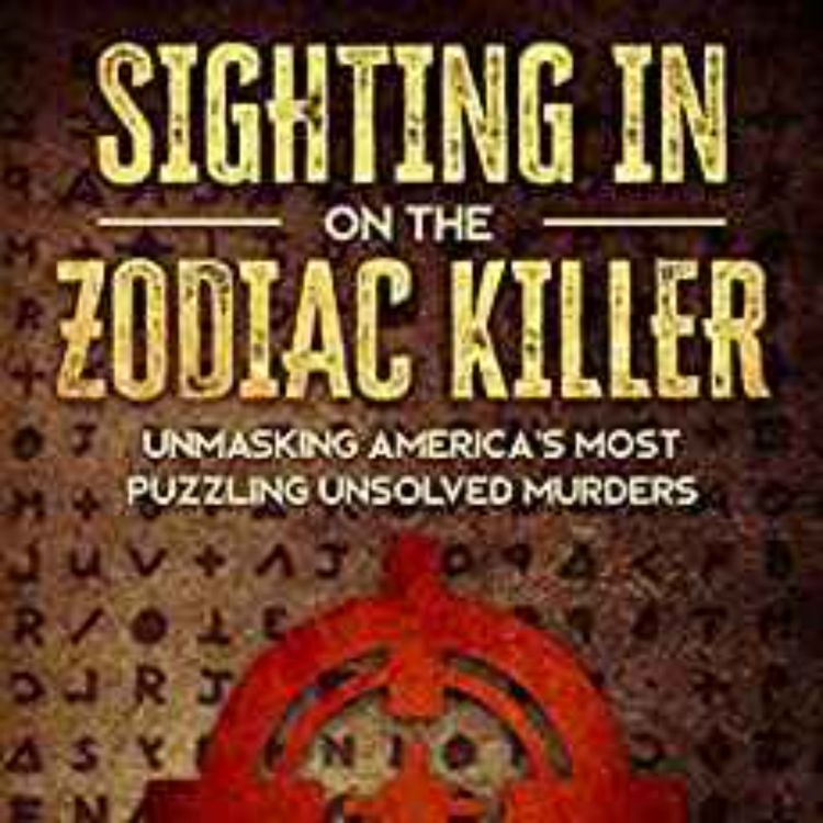 cover art for Drew Hurst Beeson - Sighting In on The Zodiac Killer