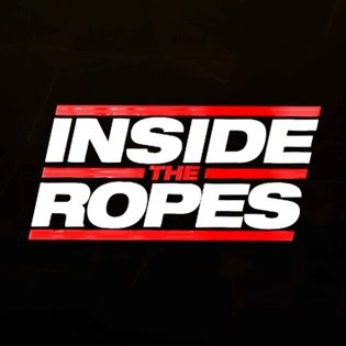 Inside The Ropes - Hosted by Inside The Ropes