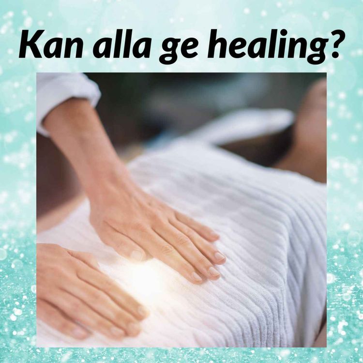 cover art for Kan alla ge healing?