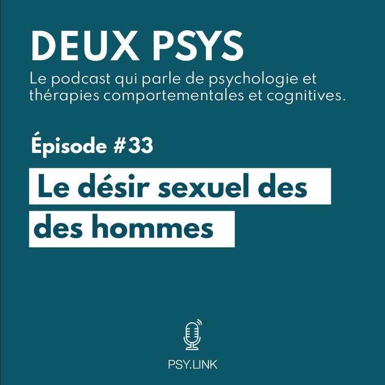 cover art for #33 Le désir sexuel des hommes