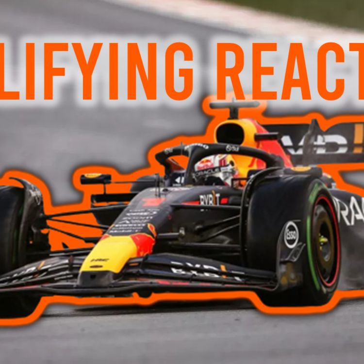cover art for F1 Dutch Qualifying Reaction! Dramatic Qualifying Session Sees Verstappen & Norris Frontrow!