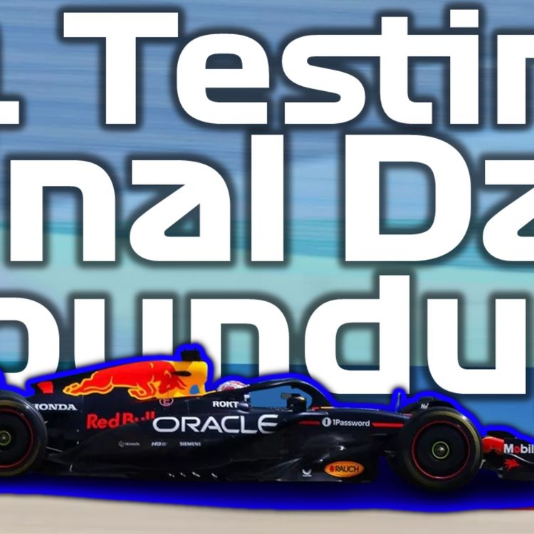 cover art for What We Learnt From The FINAL DAY Of F1 Testing! | F1 Testing Day 3!
