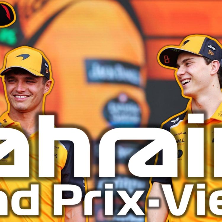 cover art for Can Anyone Stop McLaren Domination This Weekend? | F1 Bahrain GP Preview & Predictions