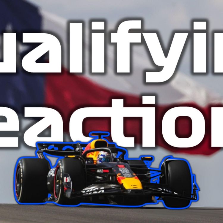 cover art for Another Verstappen Pole! | Piastri's Bad Day Gets Worse! | United States GP F1 Qualifying Reaction