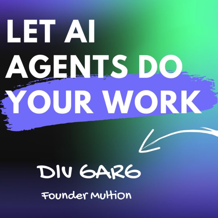 cover art for E33: Autonomous AI Agents: The Virtual Assistants That Do Everything For You