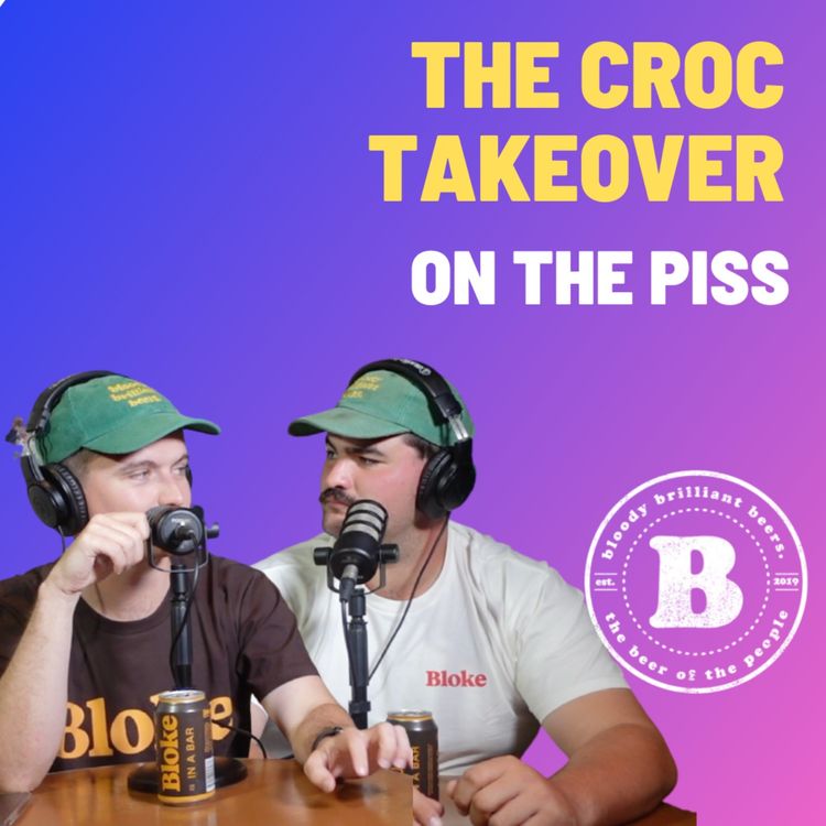 cover art for The Croc Take Over - On The Piss