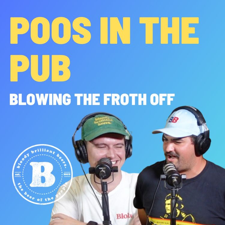 cover art for Poos in the Pub - Blowing The Froth Off