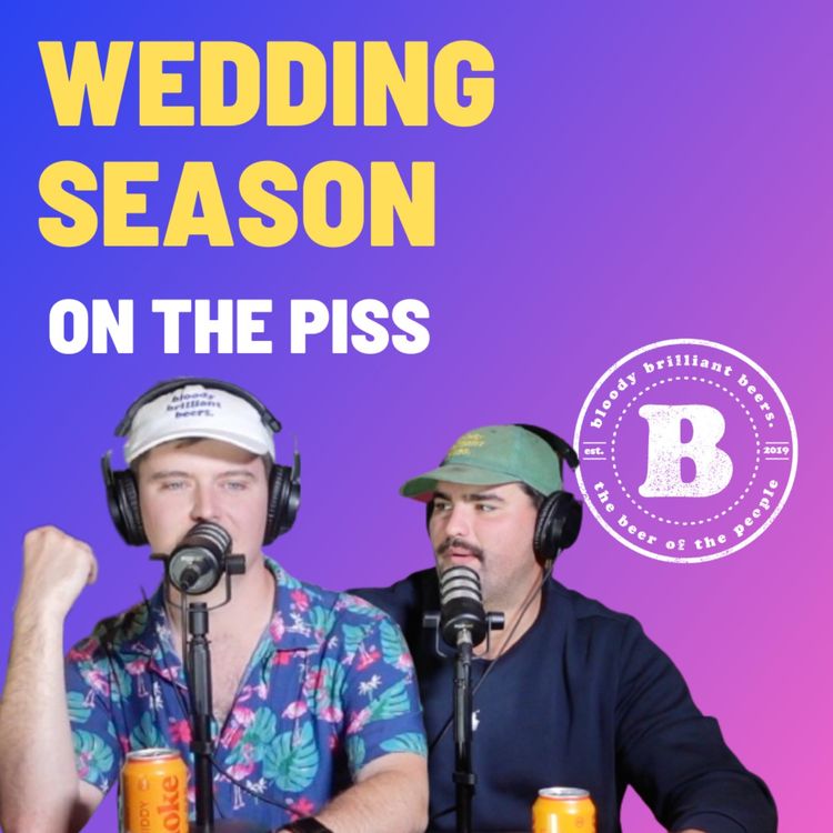 cover art for Wedding Season - On The Piss