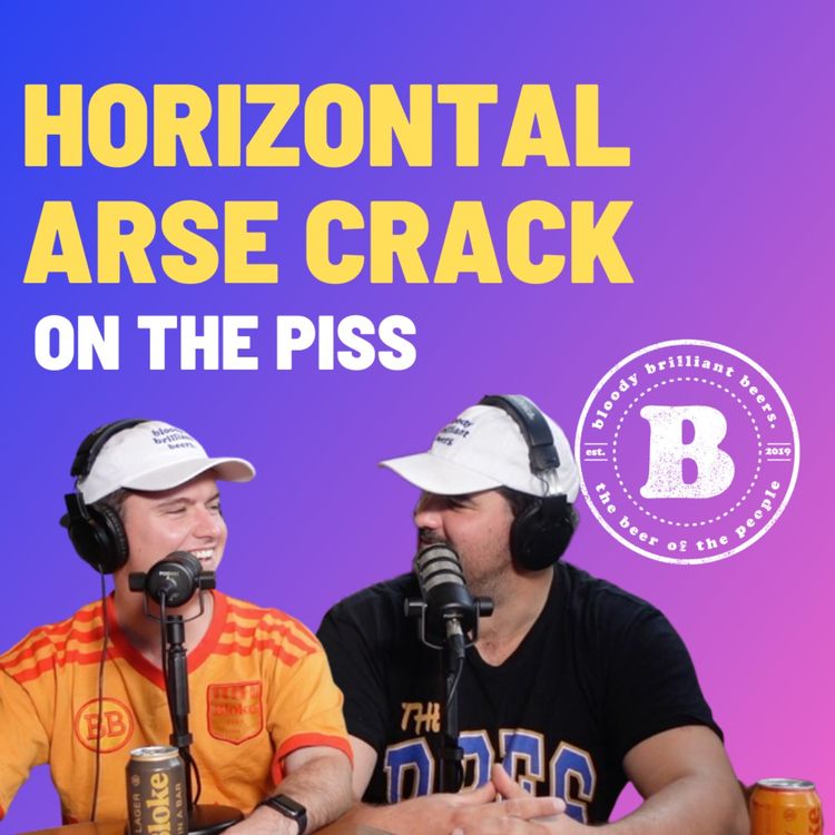 cover art for Horizontal Arse Crack - On The Piss
