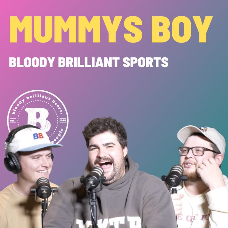 cover art for Mummys Boy - Bloody Brilliant Sports